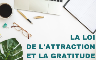 La loi de l’attraction et la gratitude