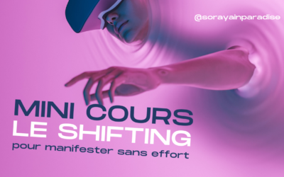 Les Secrets du Shifting