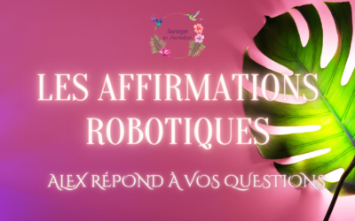 Les Affirmations Robotiques