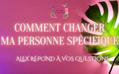 Comment changer ma personne spécifique