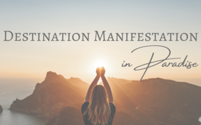 Destination Manifestation in Paradise